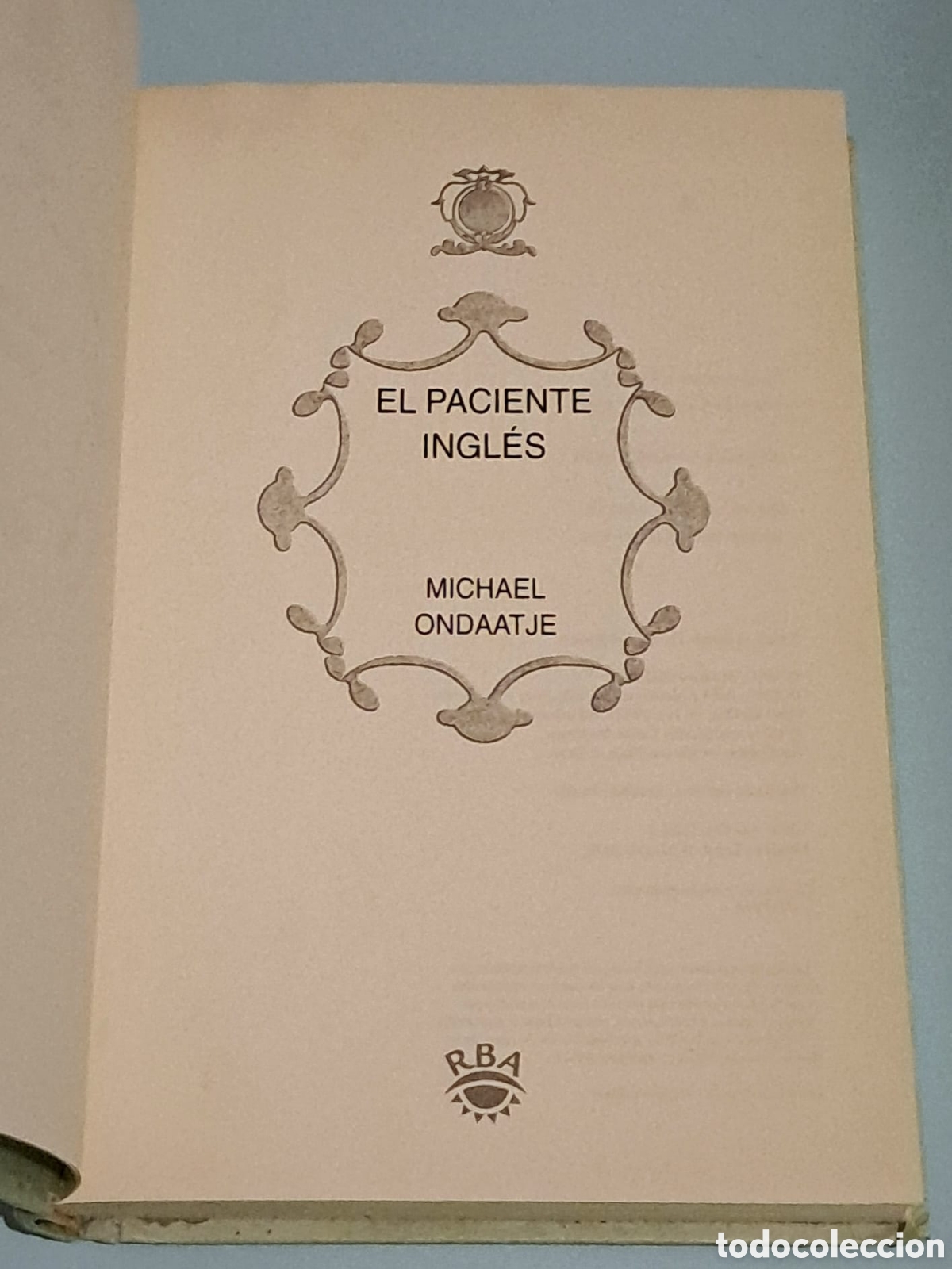 Libros: El paciente ingl&eacute;s - Michael Ondaatje - RBA - Foto 3