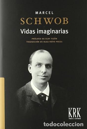Libros: Vidas imaginarias - Marcel Schwob - Foto 1