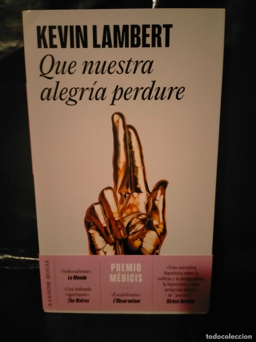 Libros: KEVIN LAMBERT. QUE NUESTRA ALEGR&Iacute;A PERDURE . RANDOM HOUSE - Foto 1