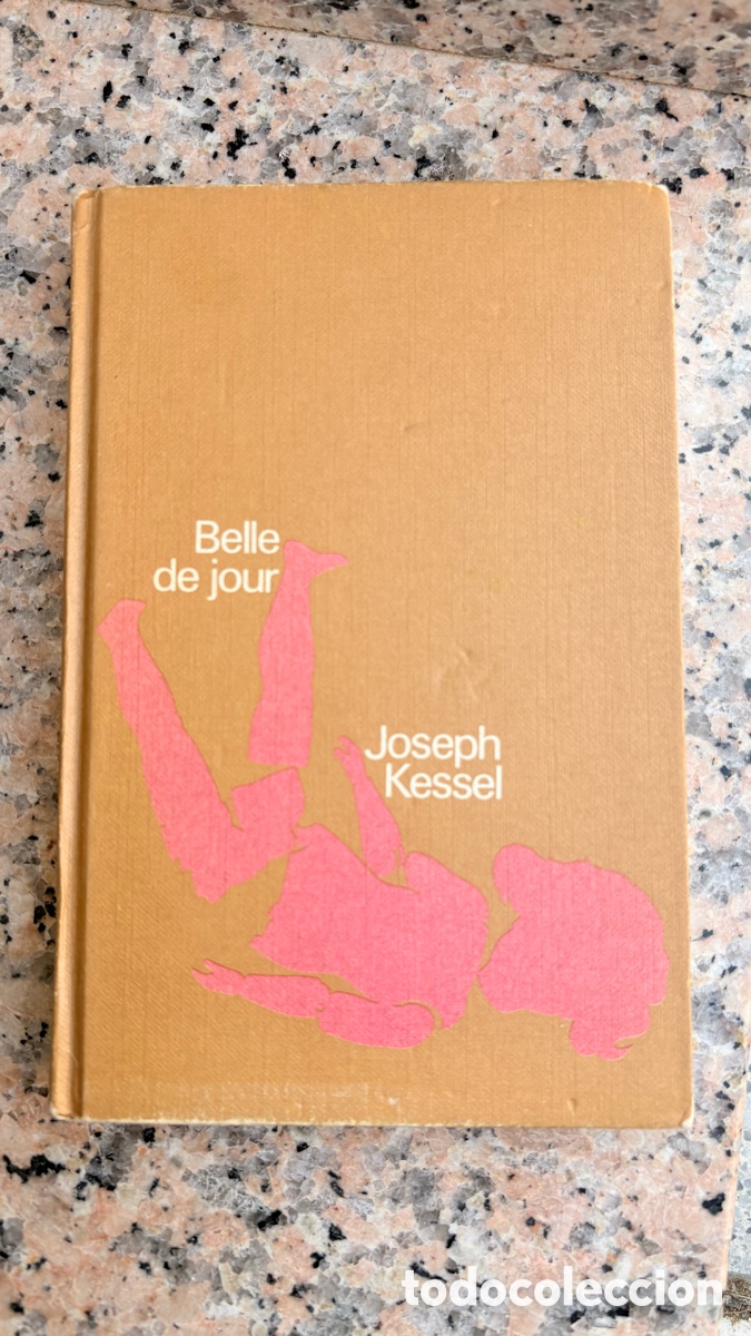Libros: Belle de jour de joseph kessel - Foto 1