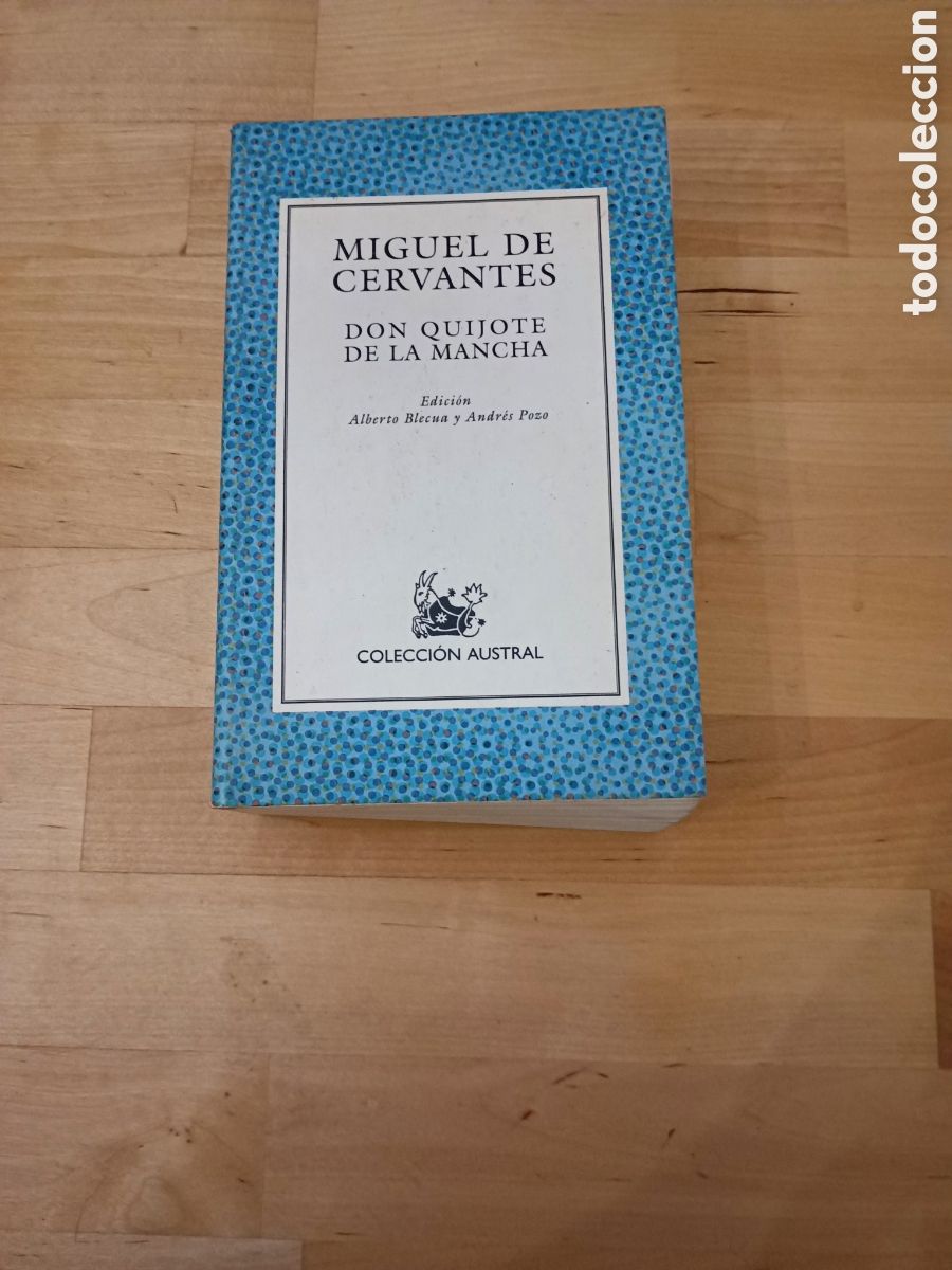 Libros: DON QUIJOTE DE LA MANCHA - MIGUEL DE CERVANTES - COLECCI&Oacute;N AUSTRAL