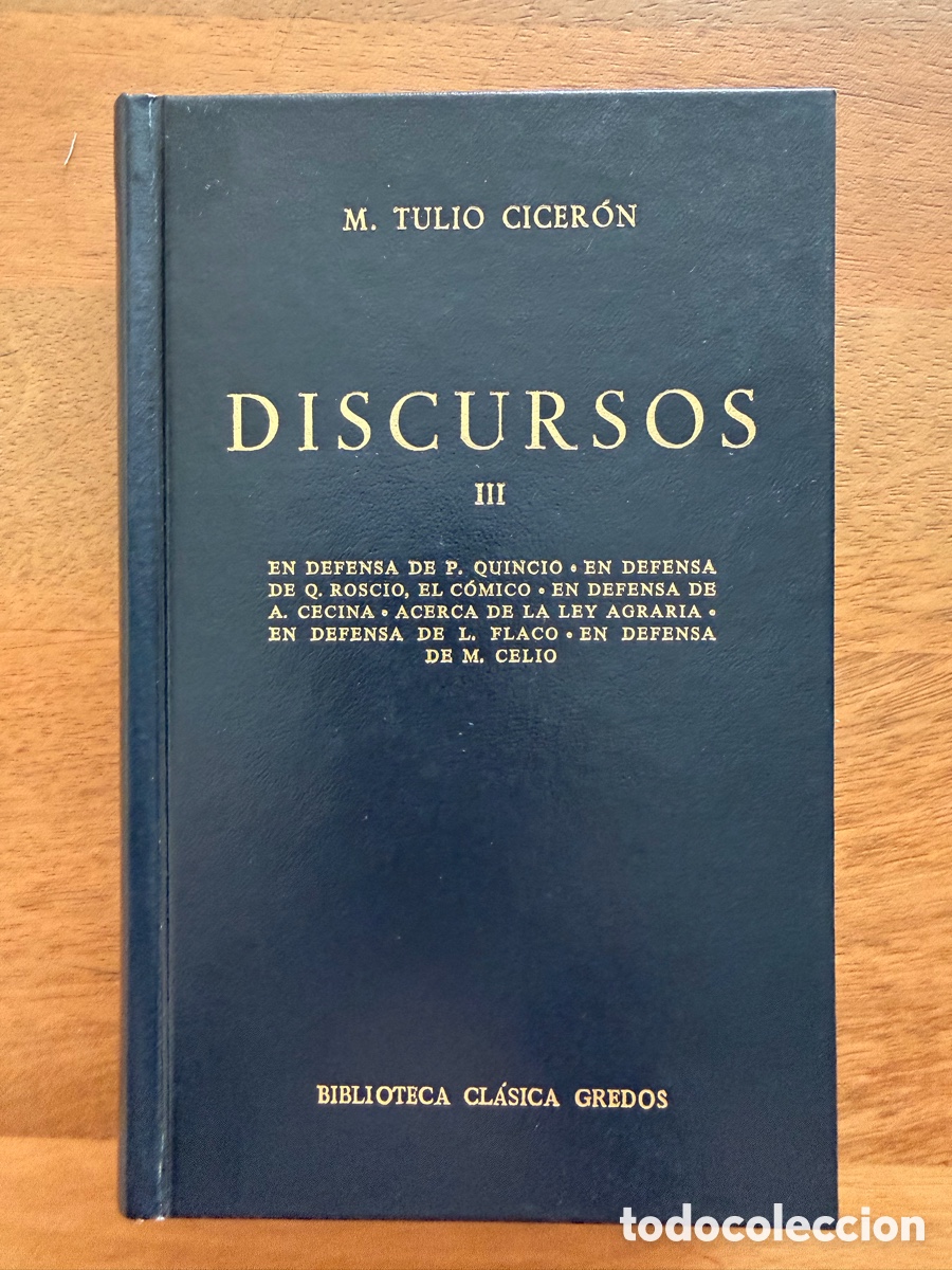 Libros: DISCURSOS III de Cicer&oacute;n / Biblioteca Cl&aacute;sica Gredos