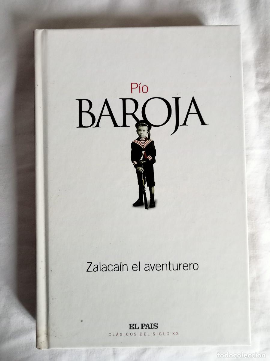 Libros: P&iacute;o Baroja - Zalaca&iacute;n el aventurero - El Pa&iacute;s Cl&aacute;sicos del Siglo XX