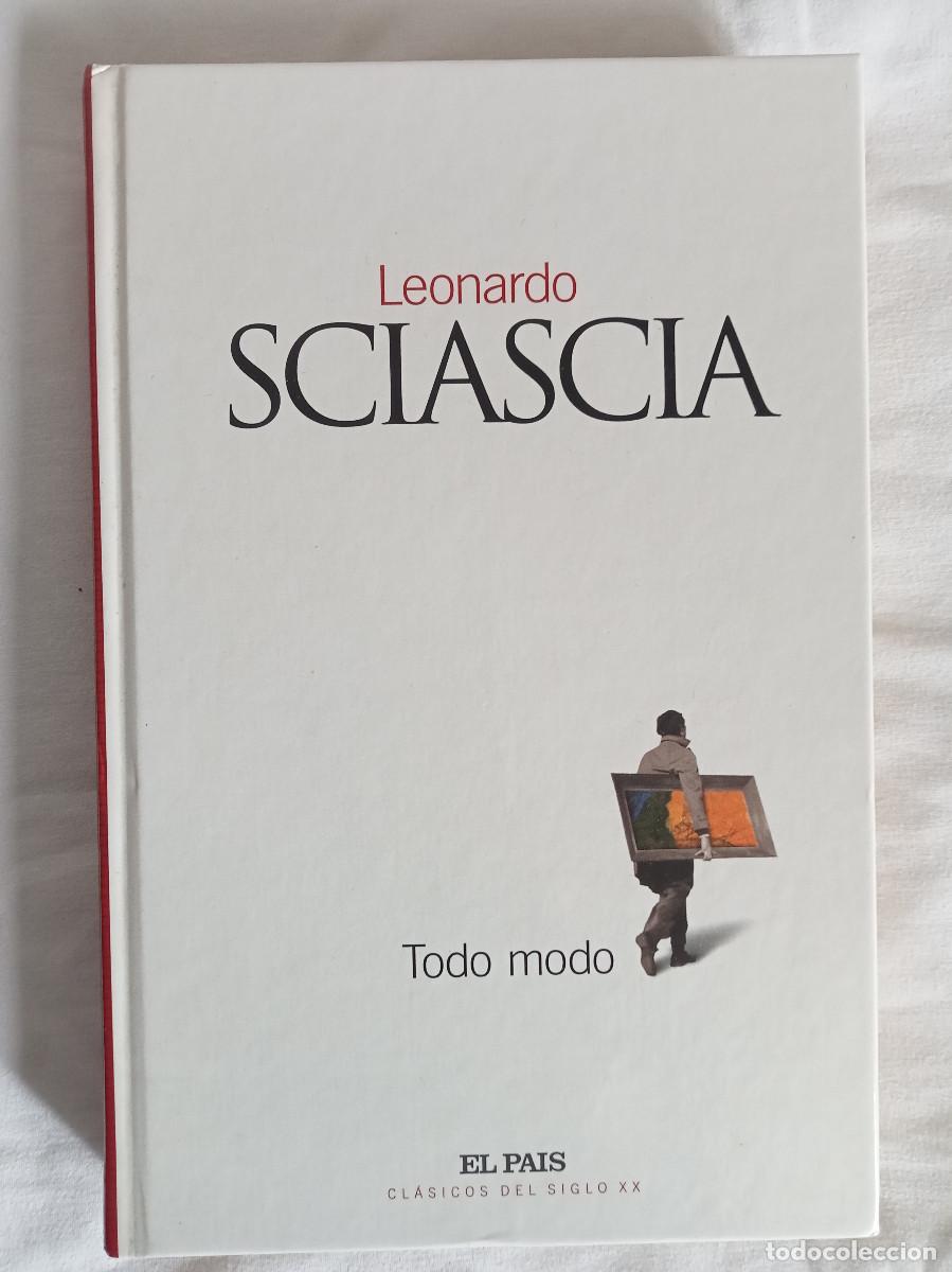 Libros: Leonardo Sciascia - Todo Modo - El Pa&iacute;s Cl&aacute;sicos de Siglo XX
