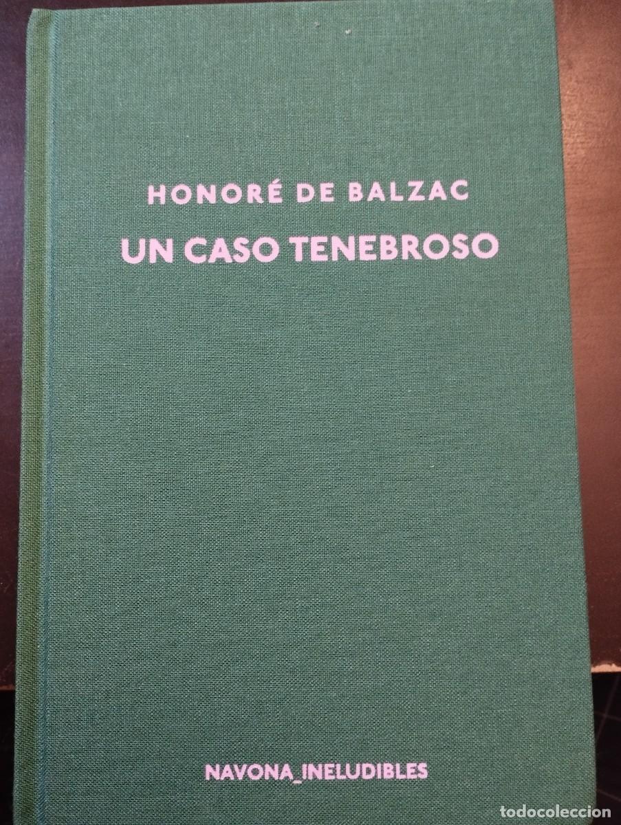Libros: UN CASO TENEBROSO (BALZAC)