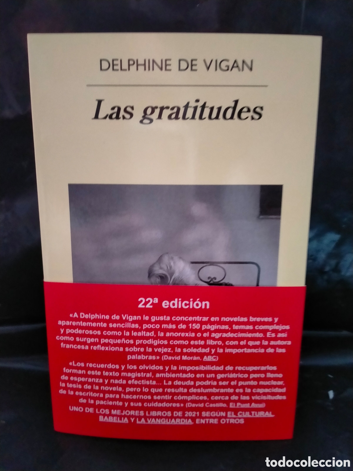 Libros: DELPHINE DE VIGAN. LAS GRATITUDES . ANAGRAMA
