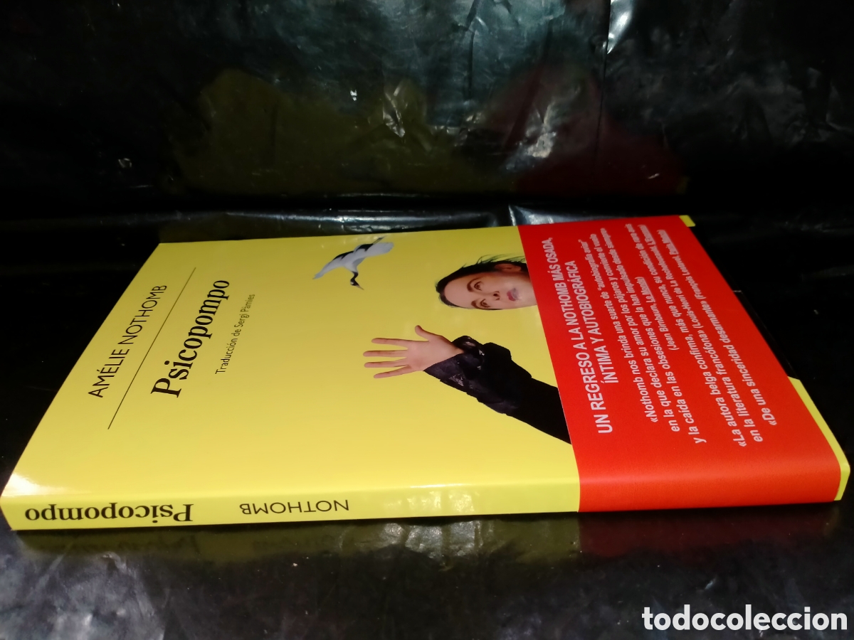 Libros: AM&Eacute;LIE NOTHOMB. PSICOPOMPO .ANAGRAMA - Foto 3