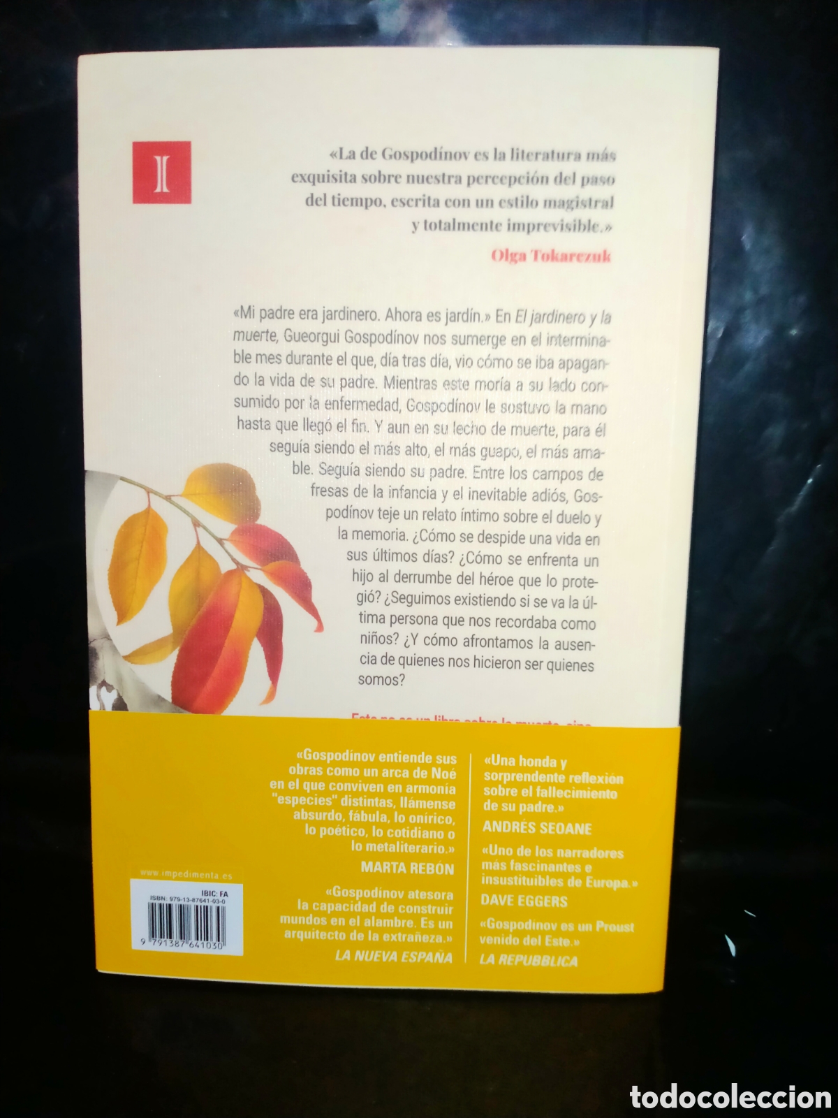 Libros: GUEORGUI GOSPID&Iacute;NOV. EL JARDINERO Y LA MUERTE . IMPEDIMENTA