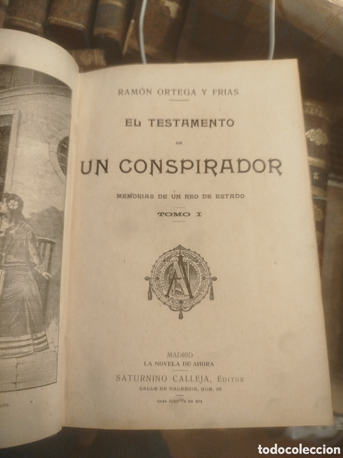 Libros: El testamento de un conspirador&rdquo; - Foto 1