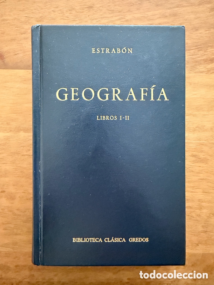 Libros: GEOGRAF&Iacute;A I-II de Estrab&oacute;n / Biblioteca Cl&aacute;sica Gredos