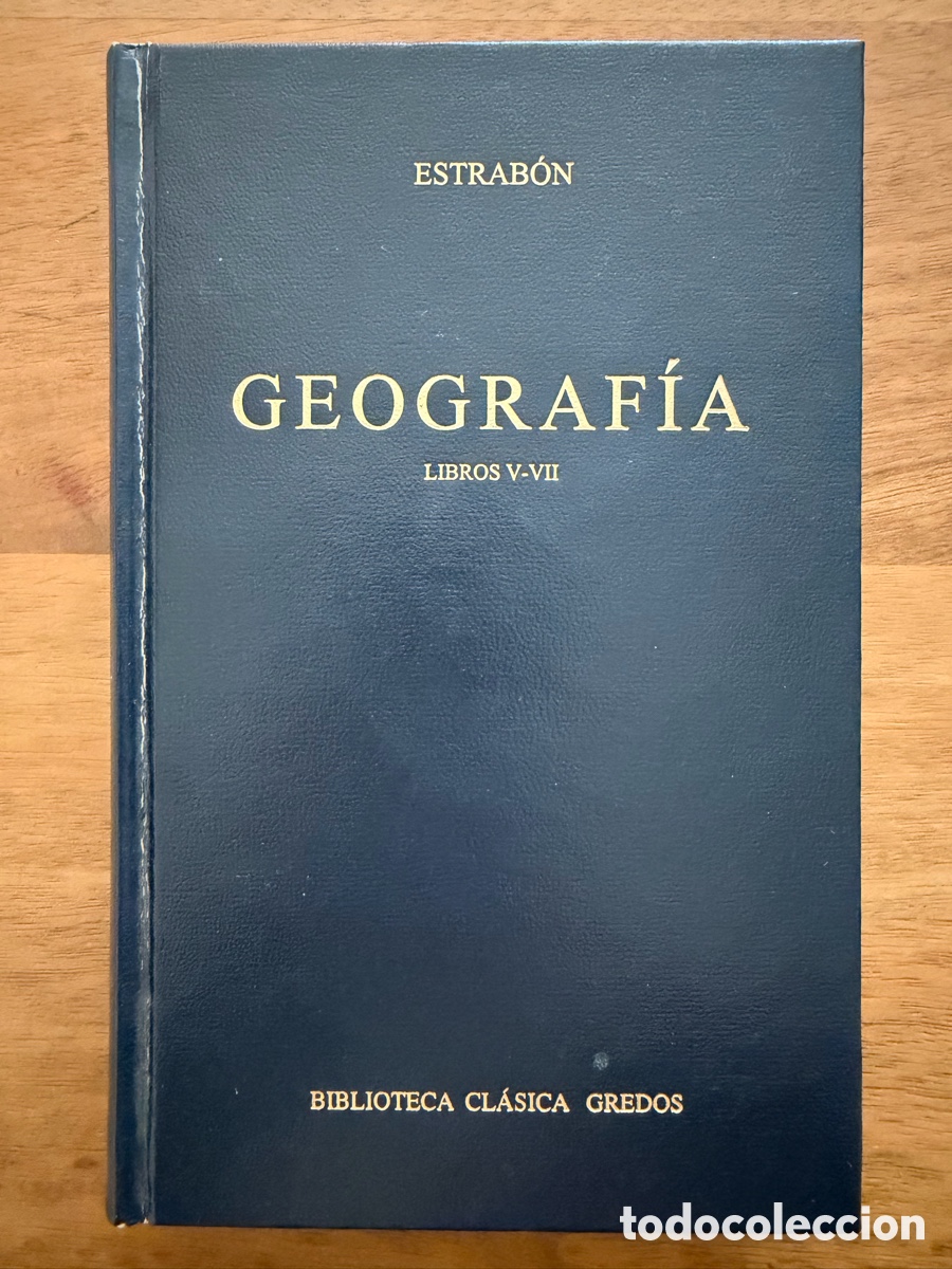 Libros: GEOGRAF&Iacute;A V-VII de Estrab&oacute;n / Biblioteca Cl&aacute;sica Gredos.