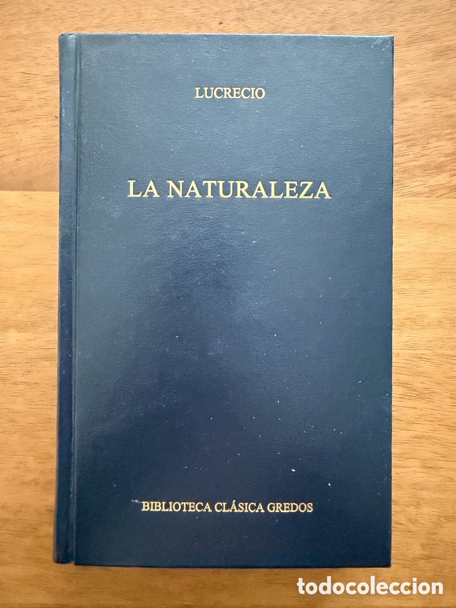 Libros: LA NATURALEZA de Lucrecio / Biblioteca Cl&aacute;sica Gredos