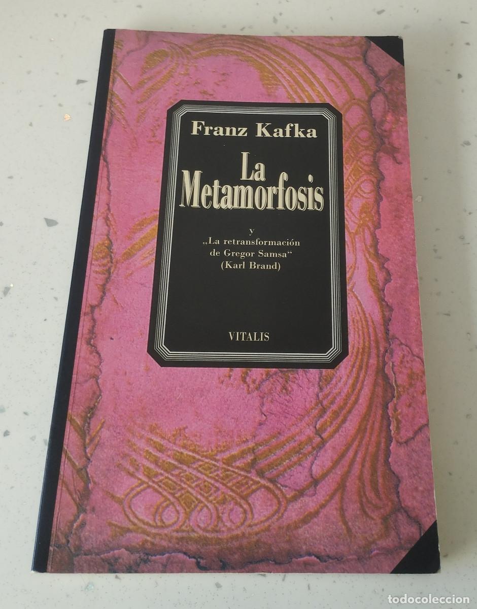 Libros: LA METAMORFOSIS, FRANZ KAFKA, VITALIS, COMO NUEVA