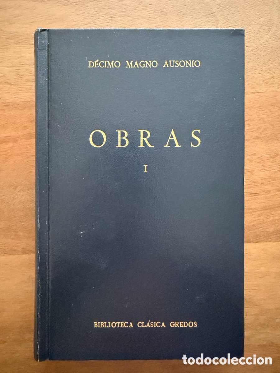 Libros: OBRAS I de Ausonio / Biblioteca Cl&aacute;sica Gredos