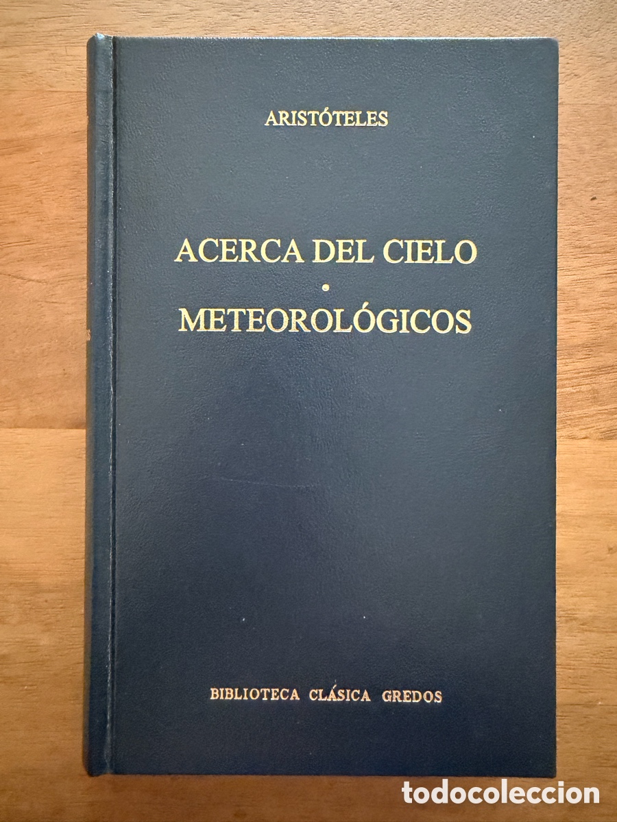 Libros: ACERCA DEL CIELO / METEOROL&Oacute;GICOS de Arist&oacute;teles / Biblioteca Cl&aacute;sica Gredos