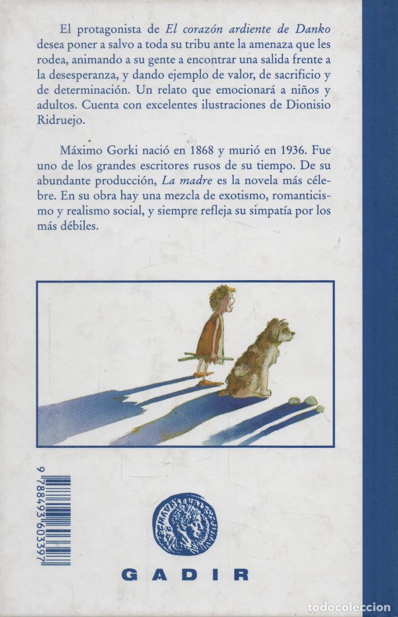 Libros: El coraz&oacute;n ardiente de Danko. M&aacute;ximo Gorki. Gadir. 2007. - Foto 2