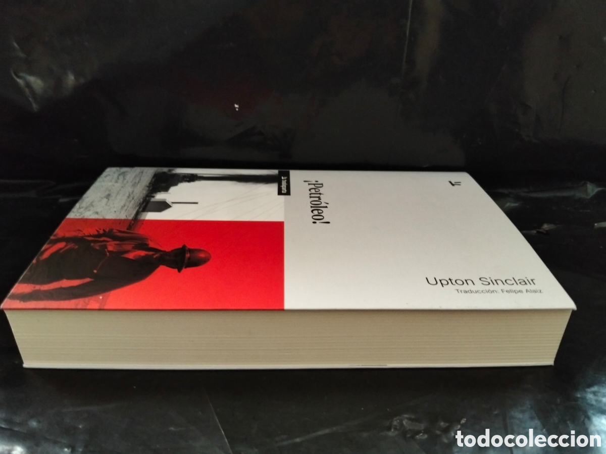 Libros: UPTON SINCLAIR. &iexcl;PETR&Oacute;LEO! .TXALAPARTA - Foto 5