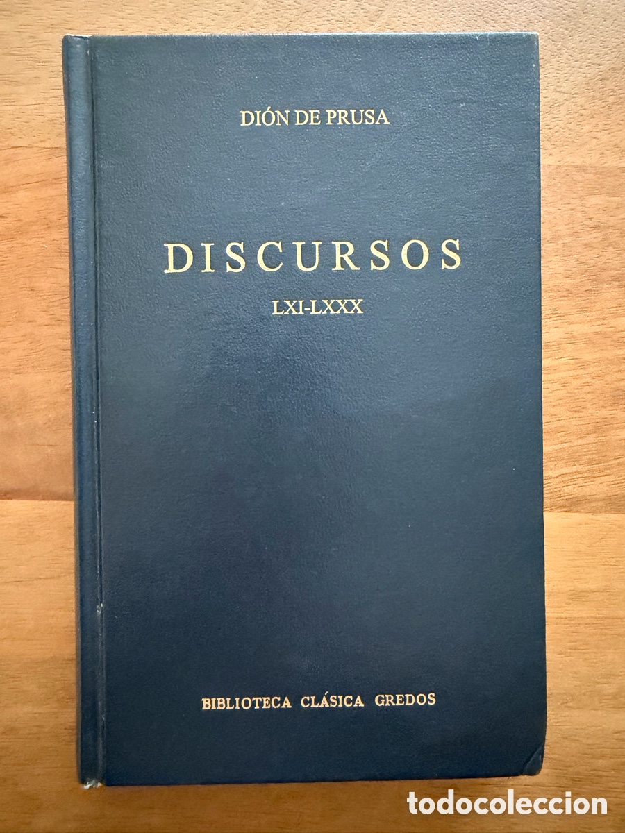 Libros: DISCURSOS LXI-LXXX de Di&oacute;n de Prusa / Biblioteca Cl&aacute;sica Gredos