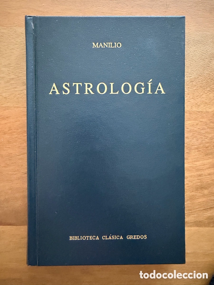 Libros: ASTROLOG&Iacute;A de Manilio / Biblioteca Cl&aacute;sica Gredos