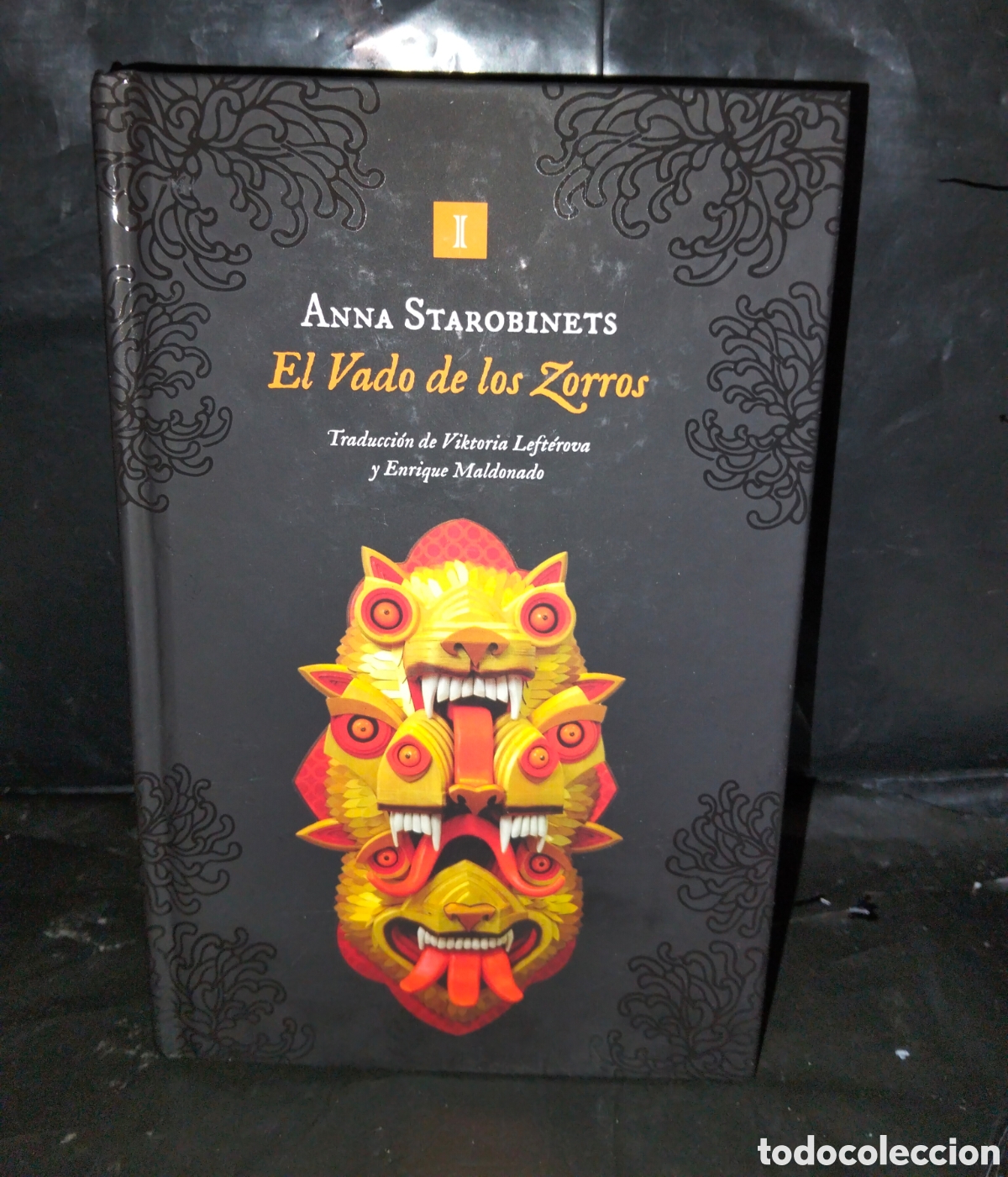 Libros: ANNA STAROBINETS. EL VADO DE LOS ZORROS .IMPEDIMENTA