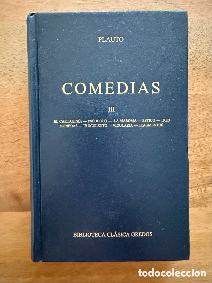 Libros: COMEDIAS III de Plauto / Biblioteca Cl&aacute;sica Gredos