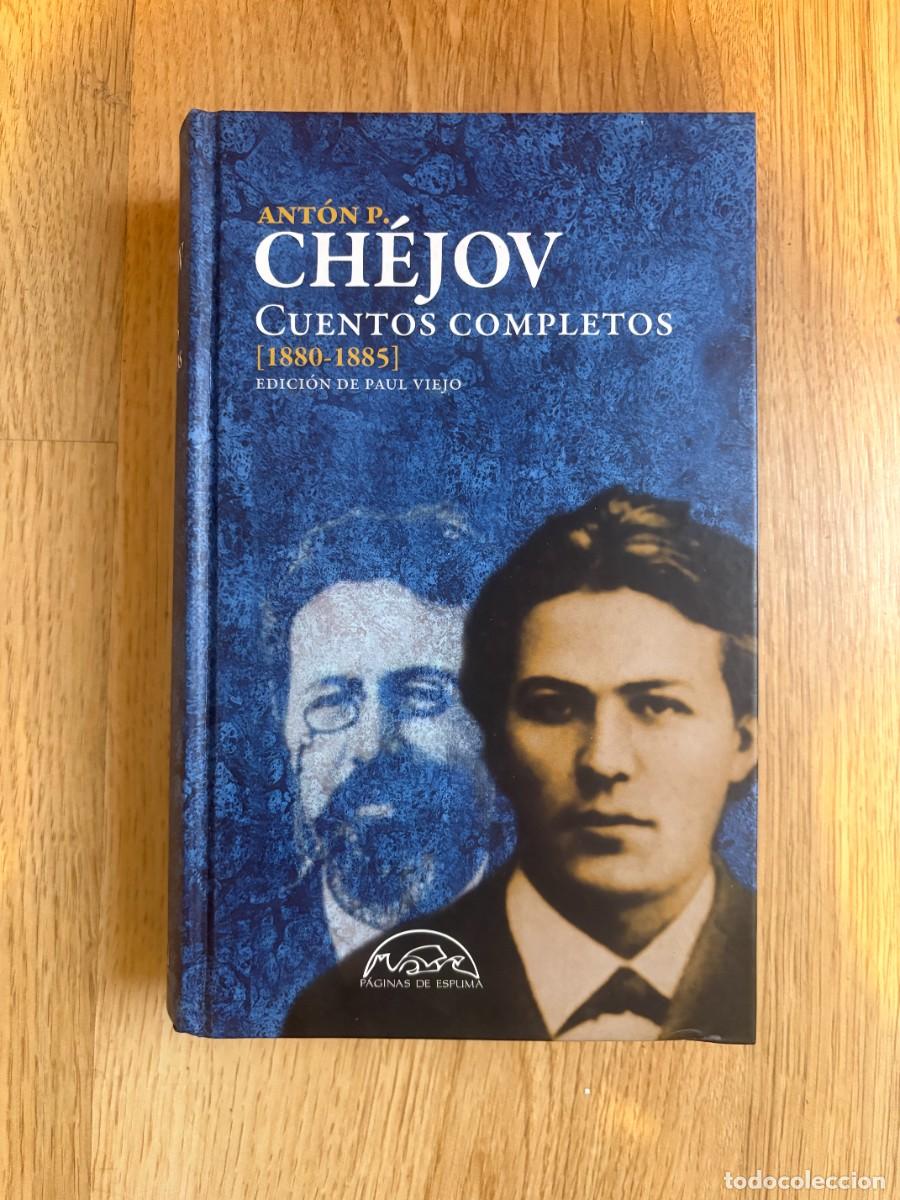 Libros: CUENTOS COMPLETOS ANTON P. CHEJOV EDITORIAL PAGINAS DE ESPUMA NUEVO