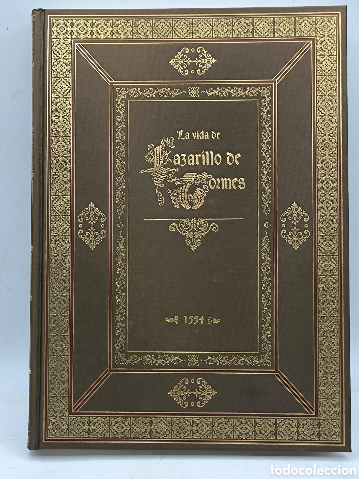 Libros: La vida de Lazarillo de Tormes 1554