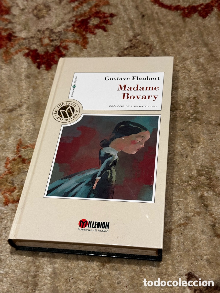 Libros: Madame Bovary - Gustave Flaubert | Colecci&oacute;n Las 100 Joyas del Milenio (Biblioteca El Mundo)