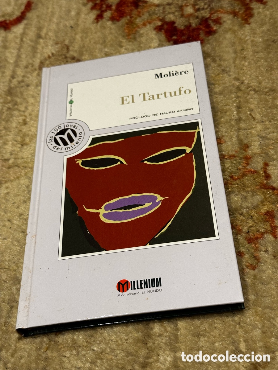 Libros: El Tartufo - Moli&egrave;re | Colecci&oacute;n Las 100 Joyas del Milenio (Biblioteca El Mundo)