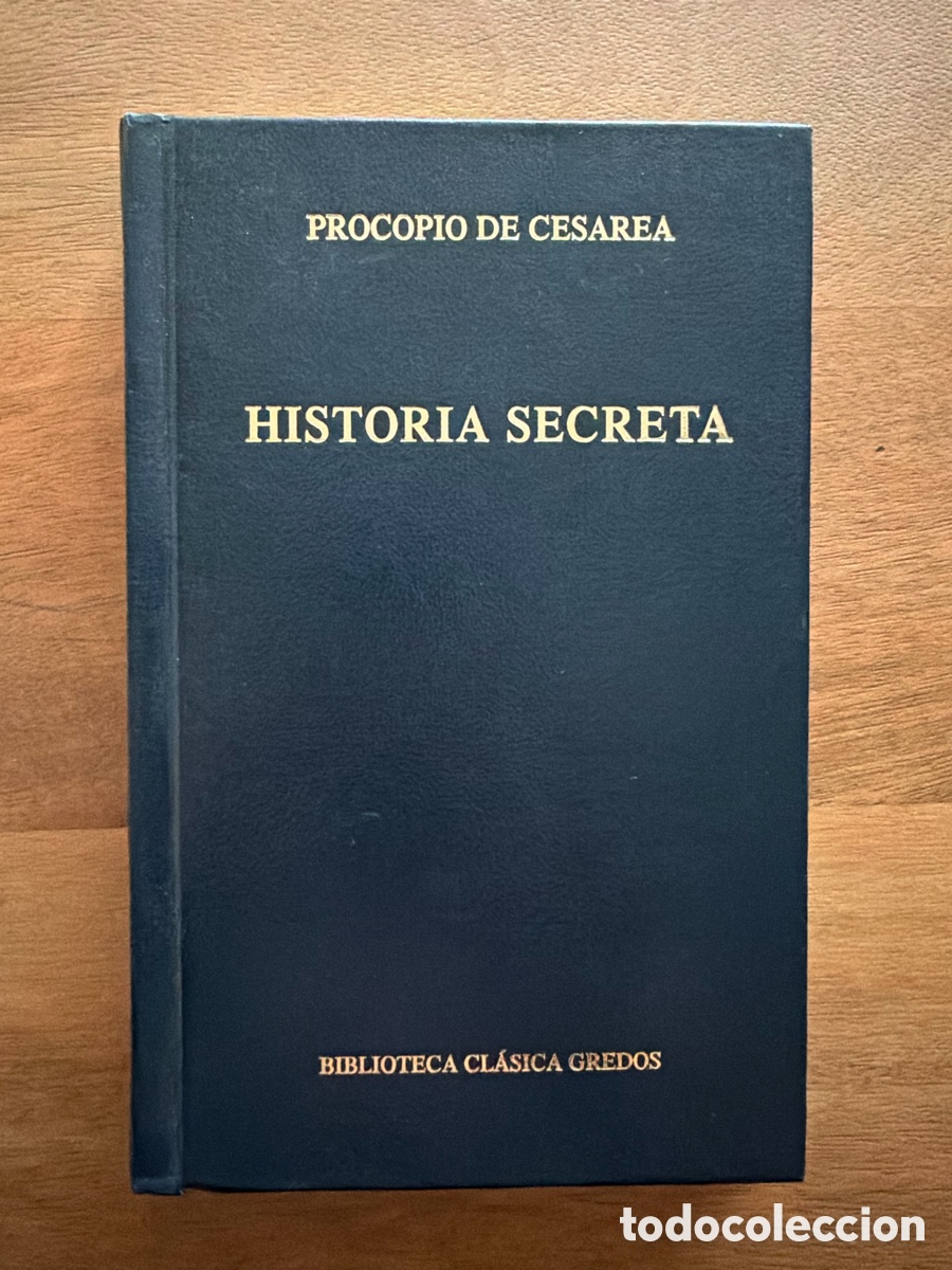 B&uuml;cher: HISTORIA SECRETA de Procopio de Cesarea / Biblioteca Cl&aacute;sica Gredos