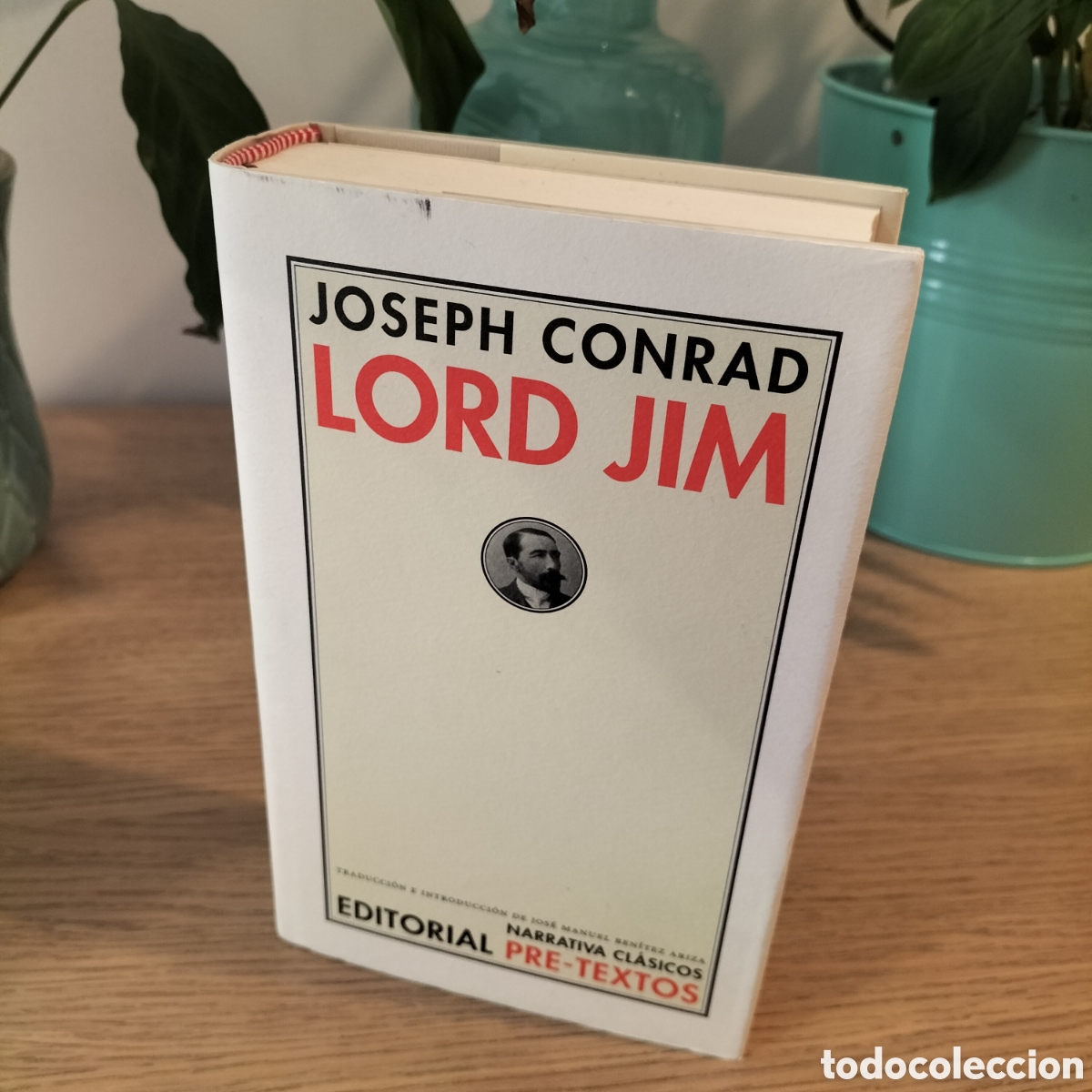 Libri: LORD JIM -JOSEPH CONRAD - EDITORIAL PRE-TEXTOS - NUEVO