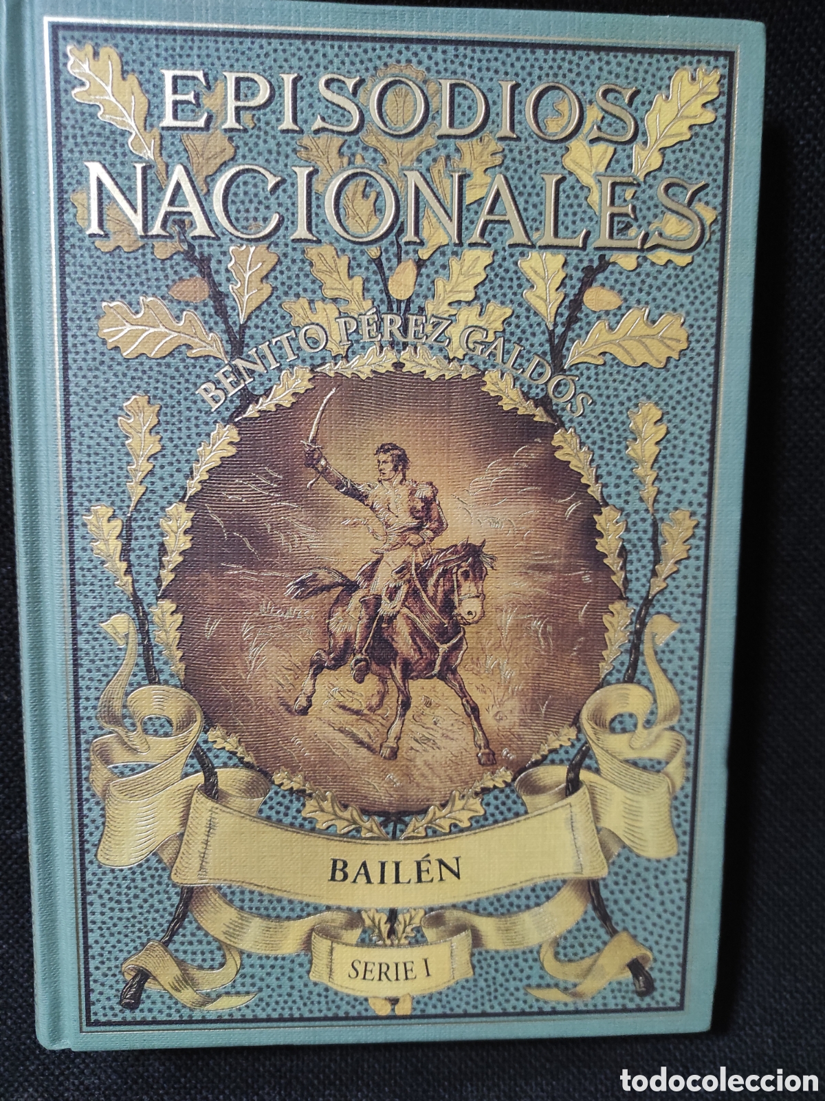 Libros: Libro de lectura - Episodios nacionales, Bail&eacute;n