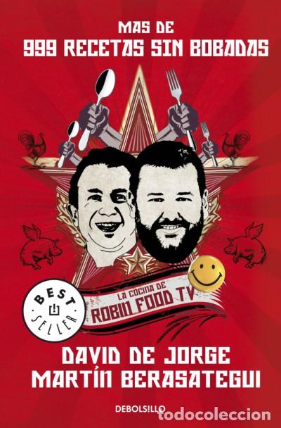 Libros: M&aacute;s de 999 recetas sin bobadas - Mart&iacute;n Berasategui Olazabal ; David de Jorge