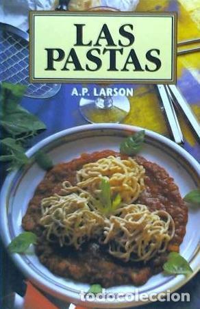 Libros: PASTAS (IBERLIBRO) - Larson, A. P. - Foto 1