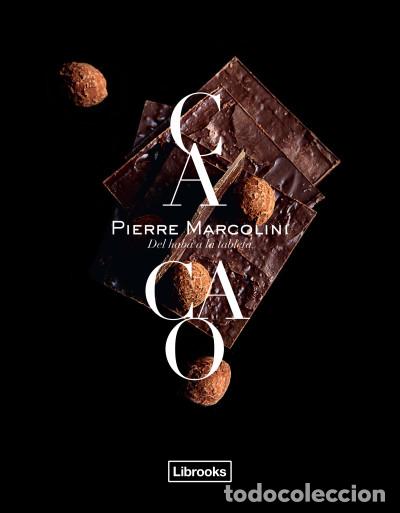 Libros: Cacao - Marcolini, Pierre - Foto 1