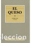 Libros: EL QUESO - Eck, A. (coordinador) - Foto 1