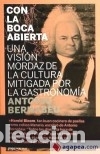 Libros: CON LA BOCA ABIERTA - BERNABEU,ANTONIO - Foto 1
