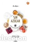 Libros: Sin az&uacute;car - Quinn, Sue - Foto 1