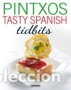 Libros: Pintxos tasty spanish tidbits Susaeta