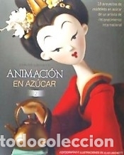 Libros: Animacion en azucar 2
