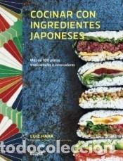 B&uuml;cher: Cocinar con ingredientes japoneses - Hara, Luiz