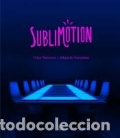 B&uuml;cher: Sublimotion - Gonz&aacute;les, Eduardo; Roncero, Paco