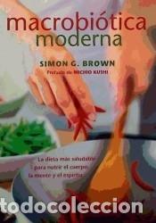 Libros: Macrobi&oacute;tica moderna - Foto 1