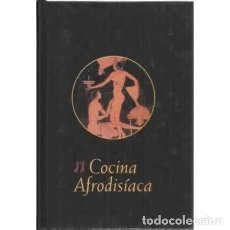 Libros: COCINA AFRODISIACA. Lote 249024715