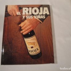 Libros: EL RIOJA Y SUS VIÑAS.- EDITORIAL GONZALO DE BERCEO. AÑO 1982. NUEVO.. Lote 294554758