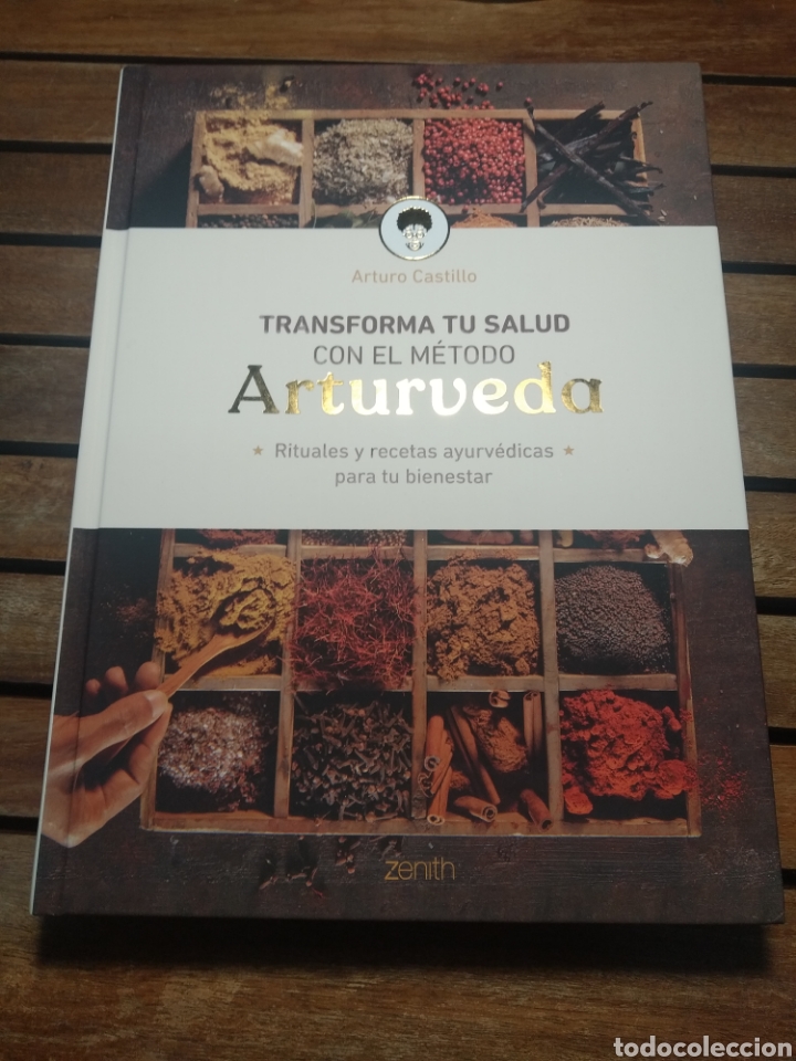 ARTURVEDA ARTURO CASTILLO ZENITH 2021. PRIMERA EDICIÓN COCINA AYURVEDICA GASTRONOMÍA VEGANA (Libros Nuevos - Ocio - Cocina y Gastronomía)