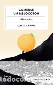Libros: Comerse un melocot&oacute;n - Chang, David - Foto 1