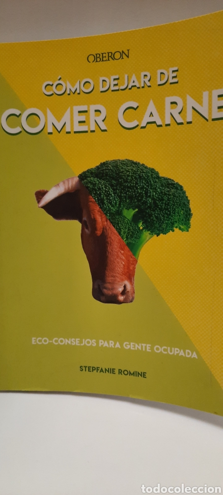 Libros: C&oacute;mo dejar de comer carne - Foto 1