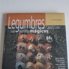 Libros: LEGUMBRES LAS SEMILLAS MÁGICAS CARLOS CIDÓN. Lote 363041540