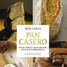 Libros: PAN CASERO - YARZA, IBÁN. Lote 366435511